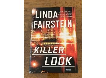 Killer Look By Linda Fairstein SIGNED & Inscribed First Edition