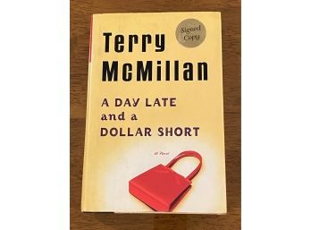 A Day Late And A Dollar Short By Terry McMillan SIGNED First Edition