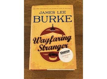 Wayfaring Stranger By James Lee Burke SIGNED First Edition