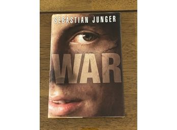 War By Sebastian Junger SIGNED First Edition With Dedication
