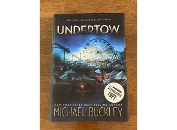 Undertow By Michael Buckley SIGNED First Edition First Printing