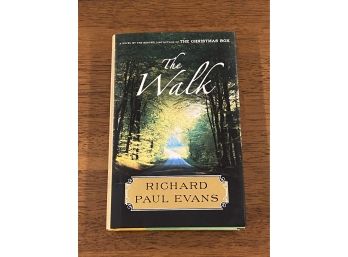 The Walk By Richard Paul Evans SIGNED & Inscribed First Edition