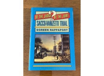 The Sacco-vanzetti Trial By Doreen Rappaport SIGNED & Inscribed First Edition