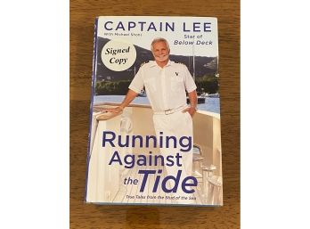 Running Against The Tide By Captain Lee SIGNED First Edition