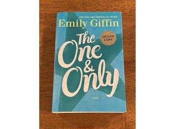 The One & Only By Emily Giffin SIGNED First Edition