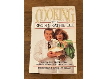 Cooking With Regis & Kathie Lee SIGNED & Inscribed By Regis Philbin