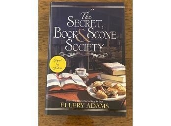 The Secret Book & Scone Society By Ellery Adams SIGNED First Edition