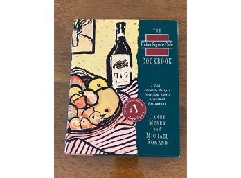 The Union Square Cafe Cookbook By Danny Meyer And Michael Romano SIGNED By Both