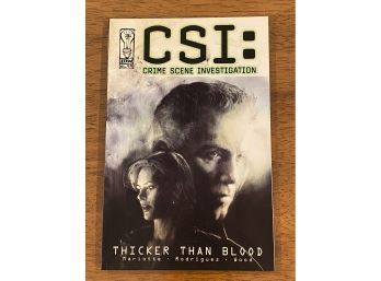 CSI: Crime Scene Investigation Thicker Than Blood Signed By Jeff Mariotte First Edition First Printing
