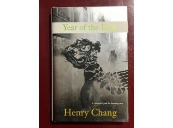 Year Of The Dog By Henry Chang SIGNED & Inscribed First Edition