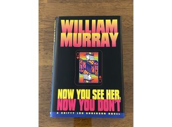 Now You See Her, Now You Don't By William Murray SIGNED First Edition
