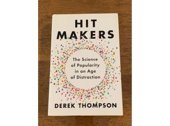 Hit Makers By Derek Thompson SIGNED & Inscribed First Edition