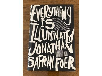 Everything Is Illuminated By Jonathan Safran Foer SIGNED