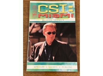 CSI: Miami Blood Money First Edition First Printing