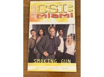 CSI: Miami Smoking Gun First Edition First Printing