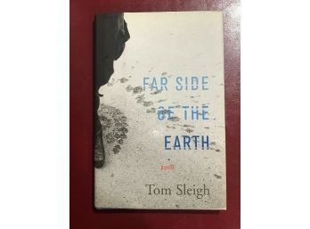 Far Side Of The Earth Poems By Tom Sleigh SIGNED & Inscribed First Edition