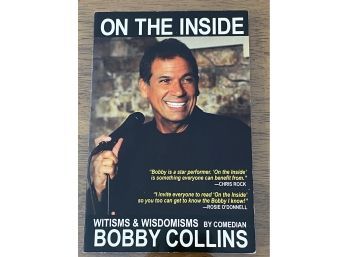On The Inside By Bobby Collins SIGNED & Inscribed