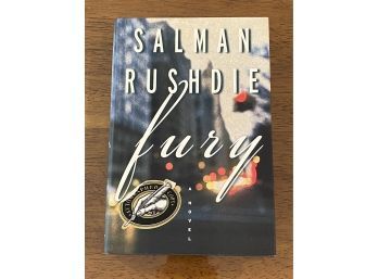 Fury By Salman Rushdie SIGNED First Edition