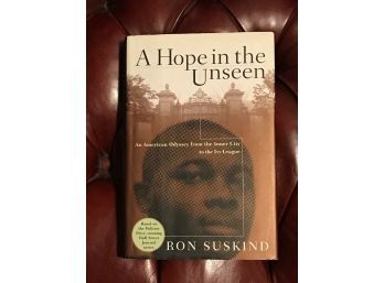A Hope In The Unseen By Ron Suskind SIGNED & Inscribed By Author And Subject Cedric Jennings