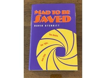 Mad To Be Saved By David Sterritt SIGNED First Edition