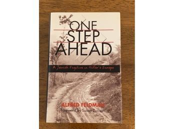 One Step Ahead A Jewish Fugitive In Hitler's Europe By Alfred Feldman SIGNED & Inscribed