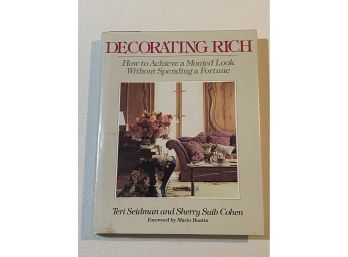Decorating By Teri Seidman And Sherry Suib Cohen SIGNED And Inscribed By Seidman First Edition