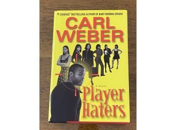Player Haters By Carl Weber SIGNED First Edition