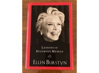 Lessons In Becoming Myself By Ellen Burstyn SIGNED First Edition
