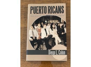 Puerto Ricans Value Orientation And Achievement Potential By Diego L. Colon SIGNED & Inscribed