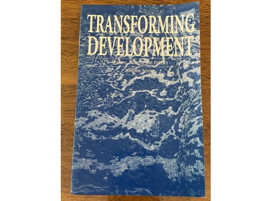 Transforming Development Women, Poverties And Politics By Margaret Snyder Signed