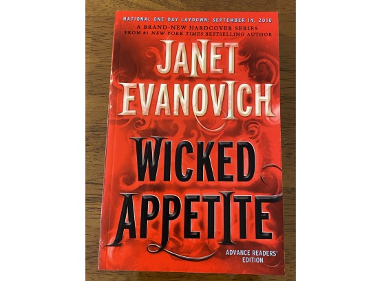 Wicked Appetite By Janet Evanovich Advance Reader's Edition
