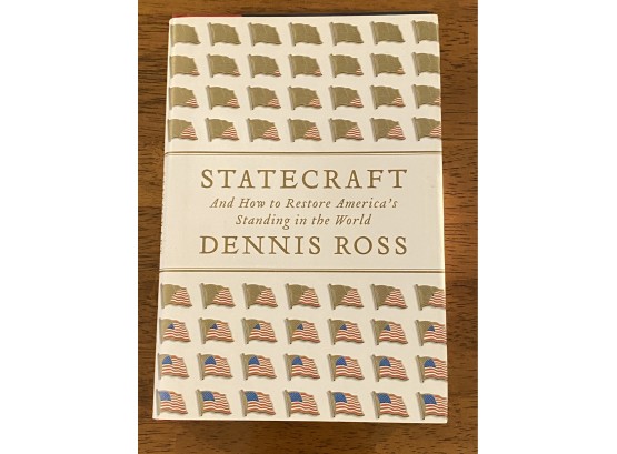 Statecraft By Dennis Ross Signed & Inscribed