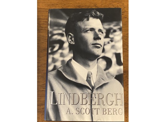 Lindbergh By A. Scott Berg Signed & Inscribed