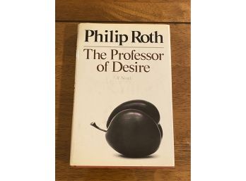 The Professor Of Desire By Philip Roth First Edition, First Printing