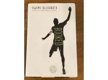 Booked By Kwame Alexander Signed First Edition