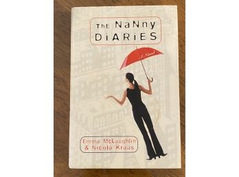 The Nanny Diaries By Emma McLaughlin & Nicola Kraus Signed & Inscribed