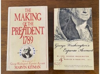 The Making Of The President 1789 GW's Expense Account By Marvin Kitman Signed