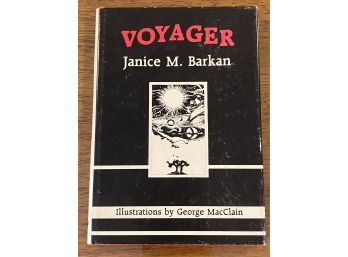 Voyager By Janice M. Barkan Signed & Inscribed