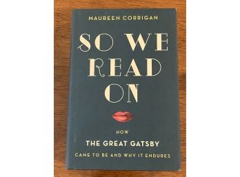 So We Read On By Maureen Corrigan Signed