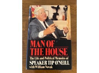 Man Of The House By Speaker Tip O'Neill Signed & Inscribed