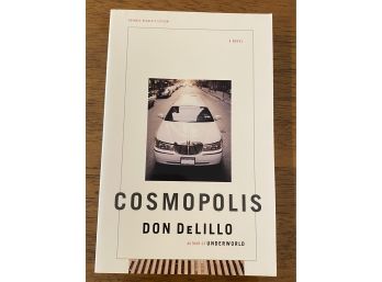 Cosmopolis By Don Delillo Advance Reader's Edition