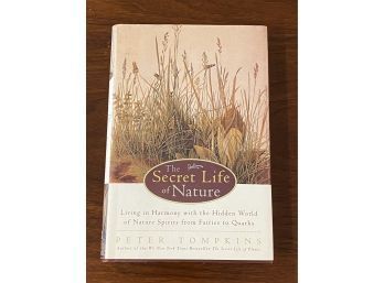 The Secret Life Of Nature By Peter Tompkins SIGNED First Edition