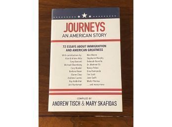 Journeys An American Story Compiled By Andrew Tisch & Mary Skafidas SIGNED & Inscribed First Edition