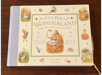 Alice's Pop-Up Wonderland By Nick Denchfield And Alex Vining First Edition
