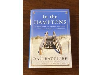In The Hamptons By Dan Rattiner SIGNED & Inscribed First Edition