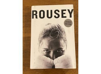 My Fight Your Fight By Ronda Rousey SIGNED Limited First Edition