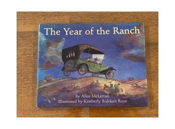 The Year Of The Ranch By Alice McLerran SIGNED & Inscribed First Edition