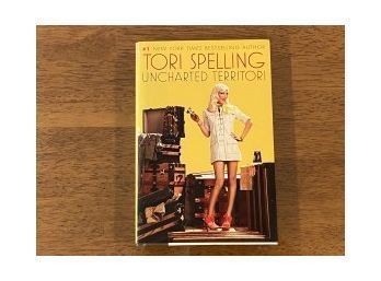 Uncharted Territori By Tori Spelling SIGNED & Inscribed First Edition