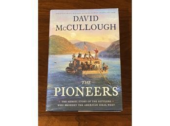 The Pioneers By David McCullough SIGNED First Edition
