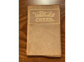 The Little Book Of Cheer Compiled And Edited By Wallace And Frances Rice